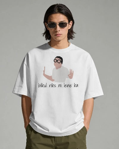 Bilkul No Riks Tee