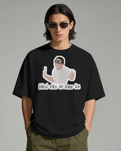 Bilkul No Riks Tee