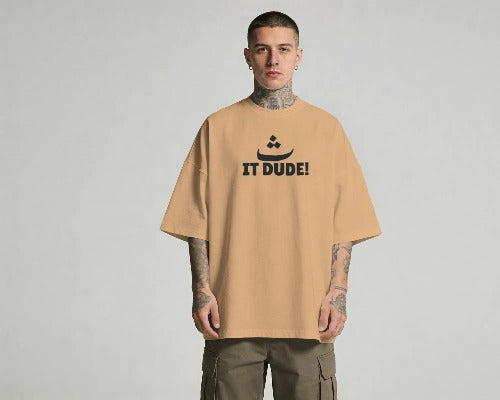 ث It Dude Tee